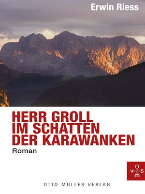 cover image of Herr Groll im Schatten der Karawanken